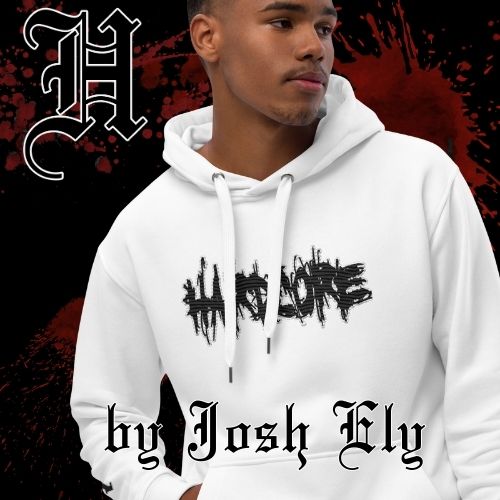 Hardcore clothing, by josh ely guy wearing white hoodie